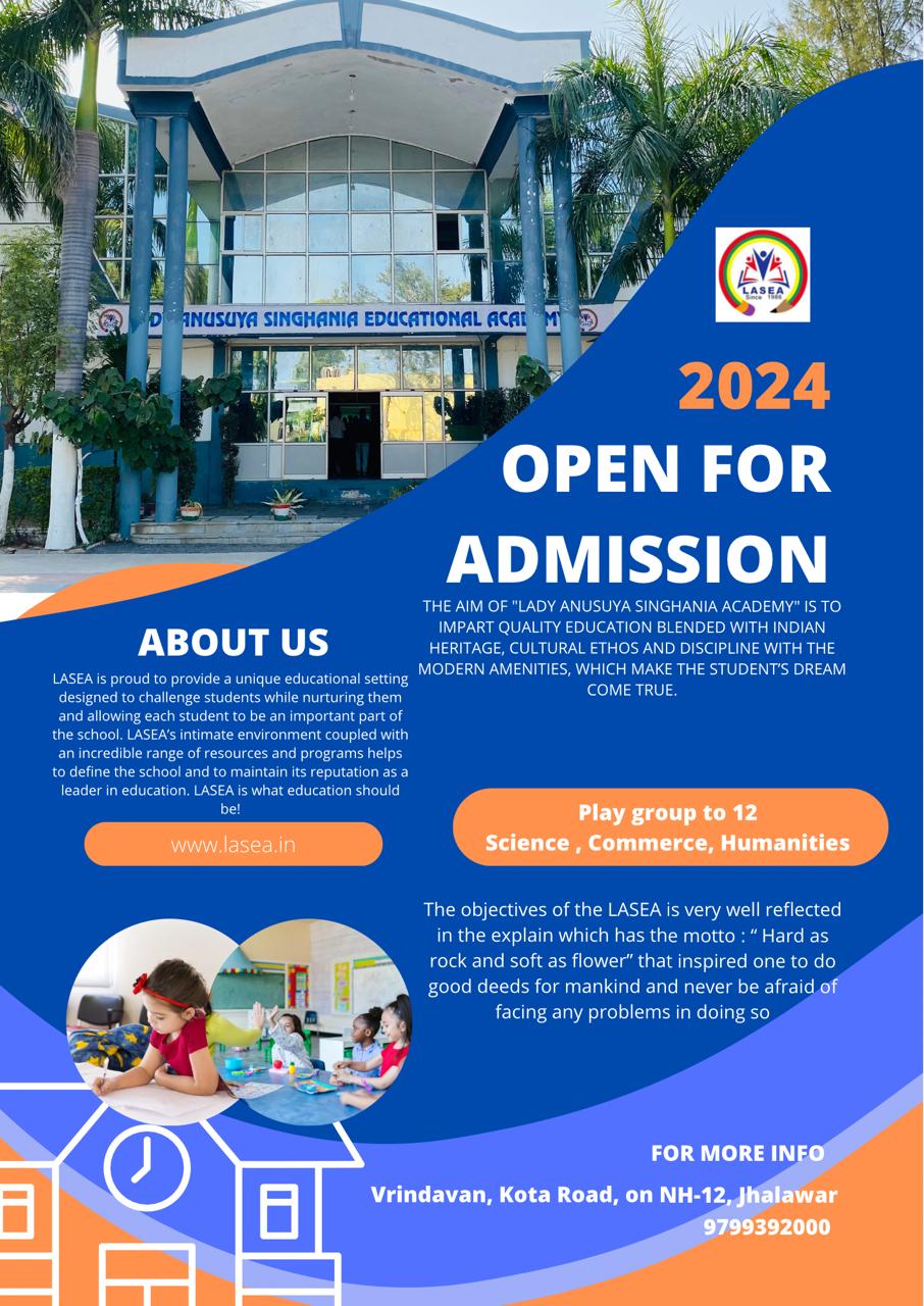 Lady Anusuya Singhania Educational Academy (LASEA)